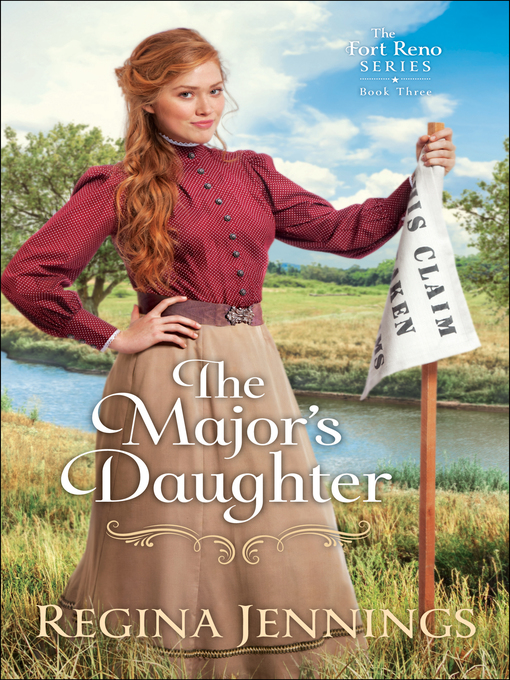 Title details for The Major's Daughter by Regina Jennings - Available